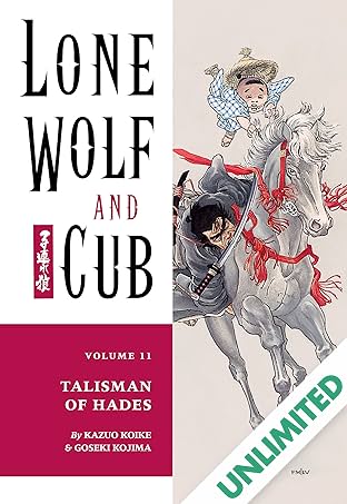 Lone Wolf and Cub Vol. 11: Talisman of Hades